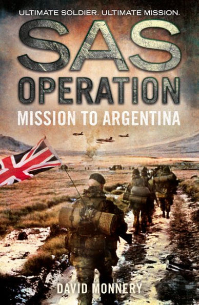 Mission To Argentina (Sas Operation)