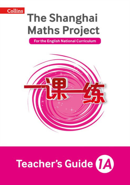 Teacher’S Guide 1A (Shanghai Maths)