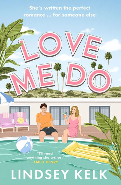 Love Me Do: The Friends-To-Lovers Feelgood Nueva comedia romántica del autor más vendido del Sunday Times de la serie I Heart (Sin título, 3)