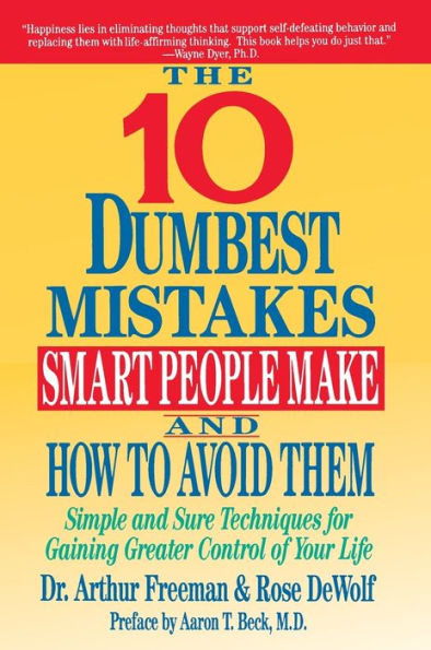 10 Dumbest Mistakes Smart