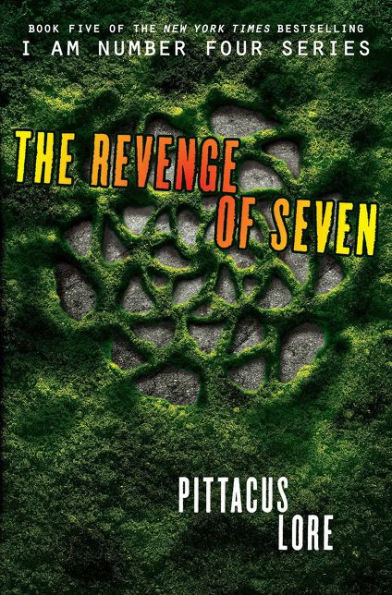 The Revenge Of Seven (Lorien Legacies, 5)