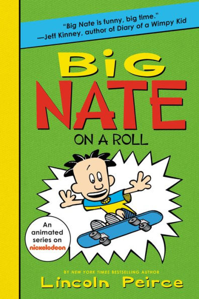 Big Nate On A Roll (Big Nate, 3)