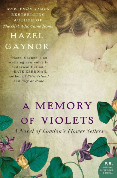 A Memory Of Violets: A Novel Of London's Flower Sellers