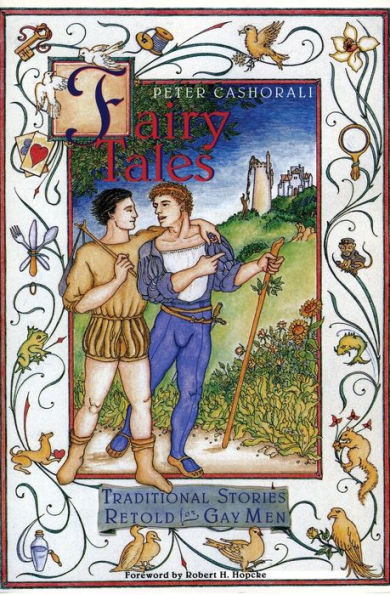 Fairy Tales: Traditional Stories Retold For Gay Men