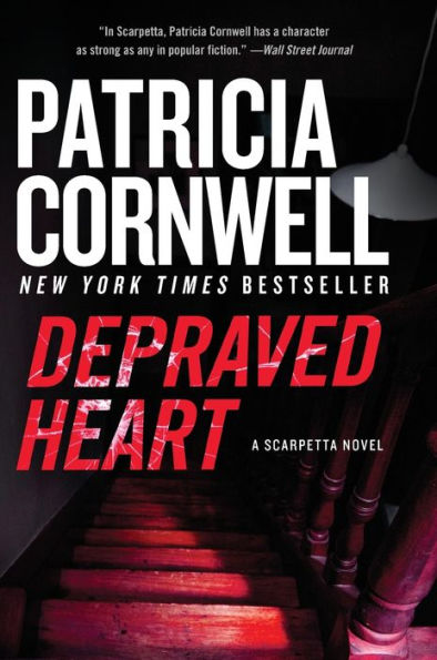 Depraved Heart: A Scarpetta Novel
