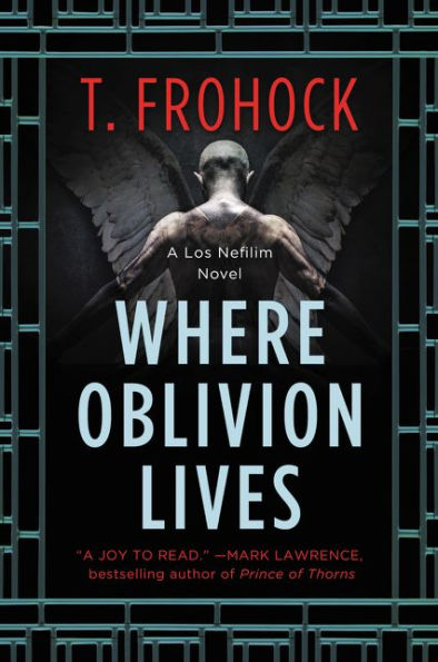 Where Oblivion Lives (Los Nefilim, 1)