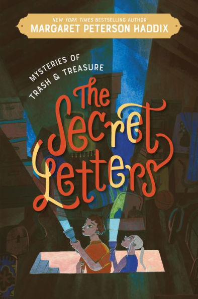Mysteries Of Trash And Treasure: The Secret Letters (Mysteries Of Trash And Treasure, 1)