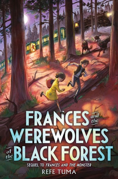 Frances And The Werewolves Of The Black Forest
