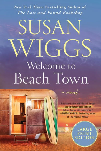 Welcome To Beach Town: A Novel