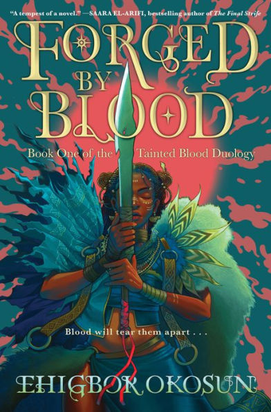 Forged By Blood: A Novel (The Tainted Blood Duology, 1)