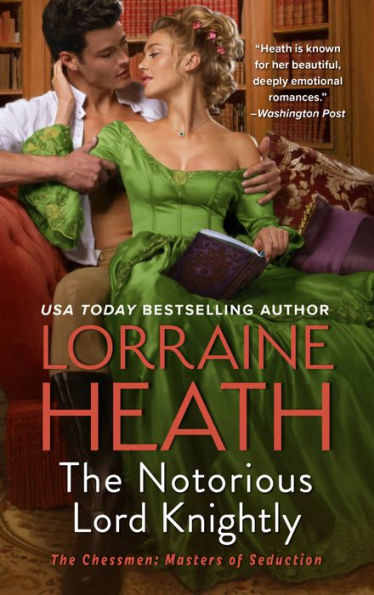 The Notorious Lord Knightly: Una novela (The Chessmen: Masters Of Seduction, 2)