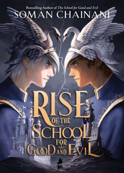 Rise Of The School For Good And Evil (Rise, 1)