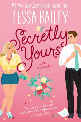 Secretly Yours: A Novel (Vine Mess, 1)