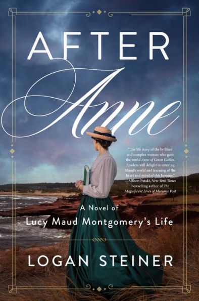 Después de Anne: una novela sobre la vida de Lucy Maud Montgomery