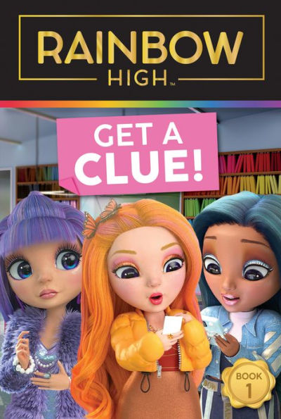 Rainbow High: Get A Clue!