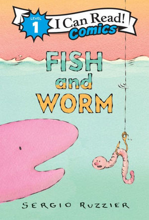 Fish And Worm (I Can Read Comics Level 1)