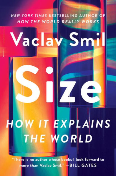 Size: How It Explains The World