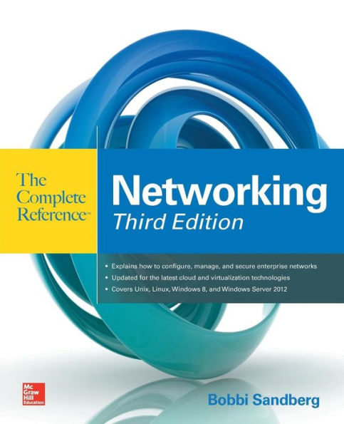 Networking The Complete Reference, Third Edition (Complete Reference The)