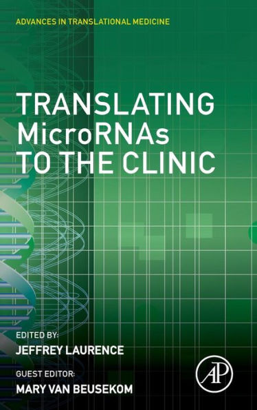 Translating Micrornas To The Clinic