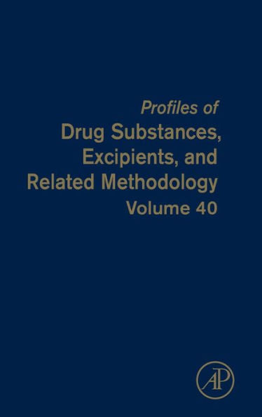 Profiles Of Drug Substances, Excipients And Related Methodology (Volume 40)