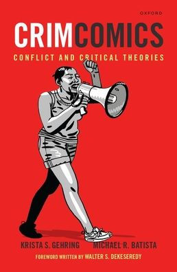 Crimcomics Issue 11: Conflict And Critical Theories