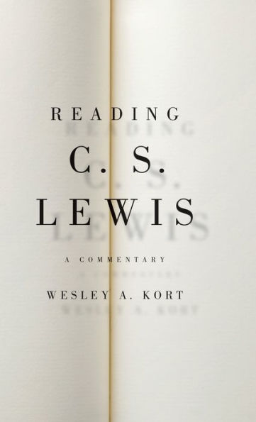 Reading C.S. Lewis: A Commentary