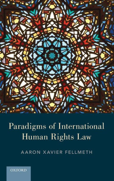 Paradigms Of International Human Rights Law