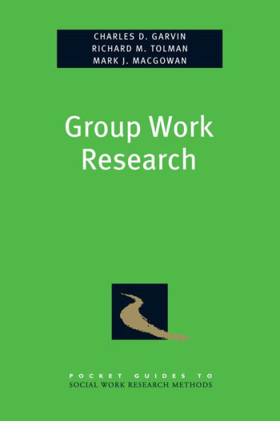 Group Work Research (Pocket Guide To Social Work Research Methods)