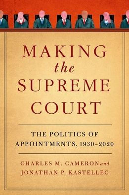 La formación de la Corte Suprema: la política de nombramientos, 1930-2020