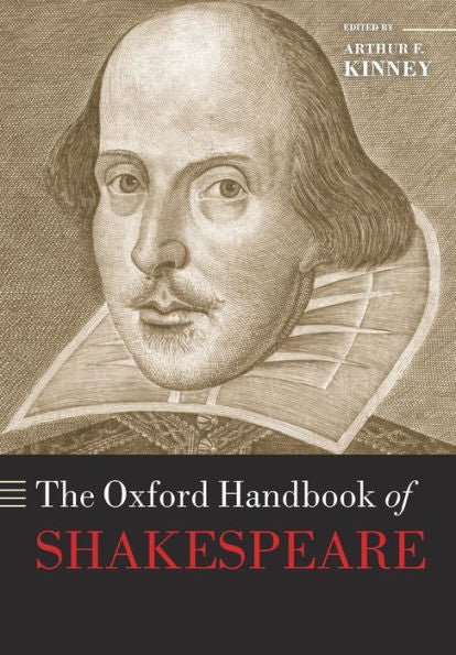 The Oxford Handbook Of Shakespeare (Oxford Handbooks)