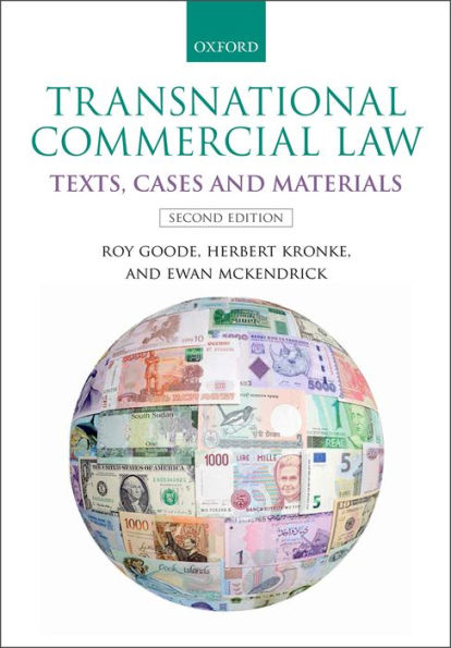 Transnational Commercial Law: Text, Cases, And Materials