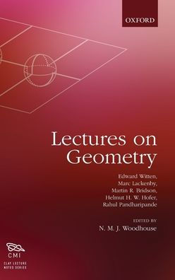 Lectures On Geometry