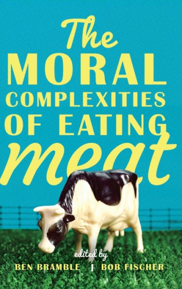 The Moral Complexities Of Eating Meat