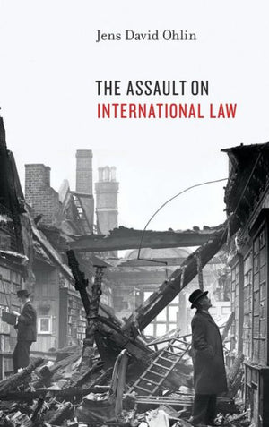 The Assault On International Law
