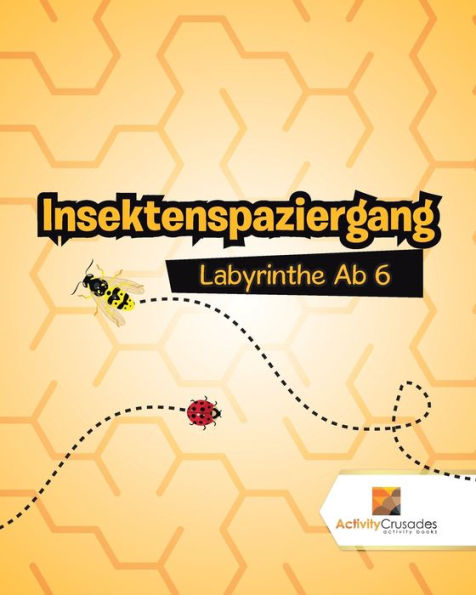 Insektenspaziergang : Labyrinthe Ab 6 (German Edition)
