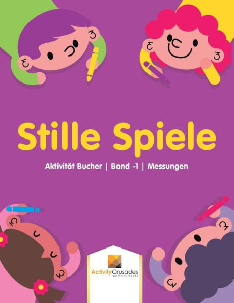 Stille Spiele : Aktivität Bucher | Band -1 | Messungen (German Edition)