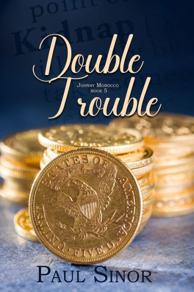 Double Trouble (Johnny Morocco)