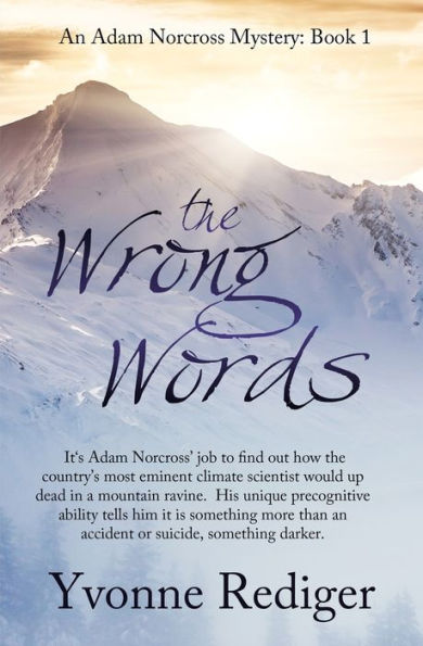 The Wrong Words (An Adam Norcross Mystery)