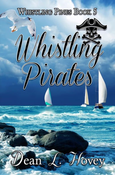 Whistling Pirates (Whistling Pines)