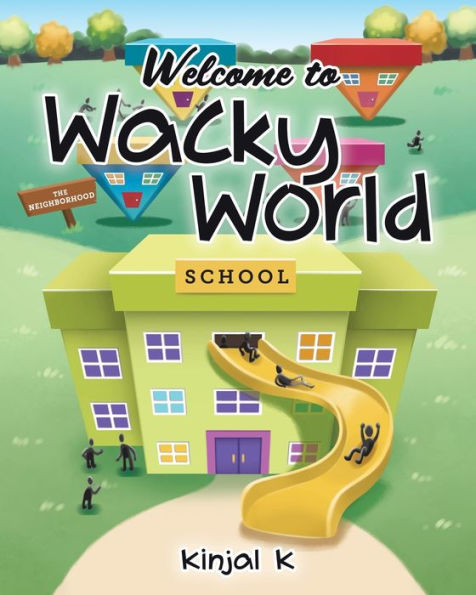 Welcome To Wacky World
