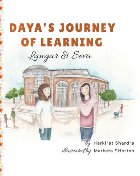 Daya'S Journey Of Learning: Langar & Seva