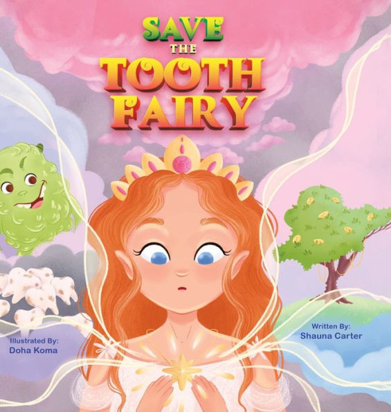 Save The Tooth Fairy - 9780228888079
