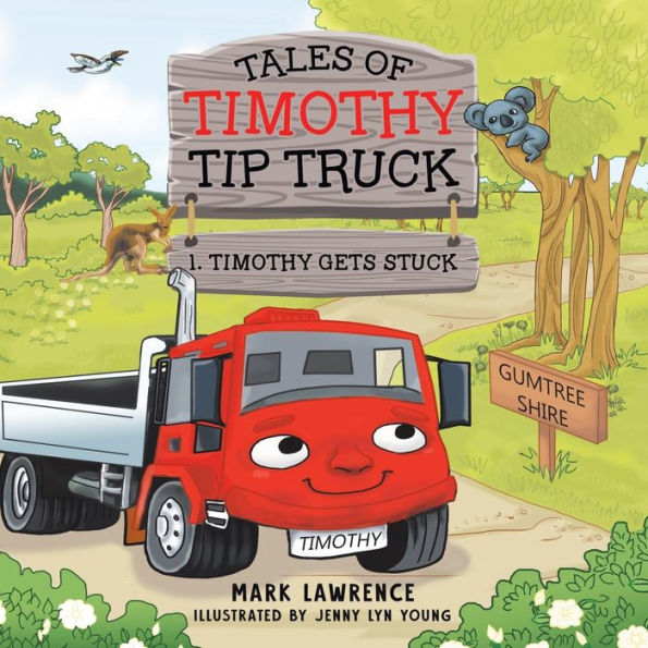 Timothy Gets Stuck - 9780228888314