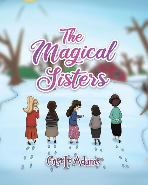 The Magical Sisters
