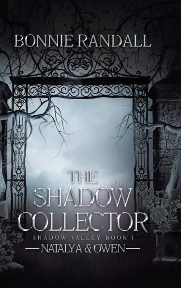 The Shadow Collector: Natalya & Owen