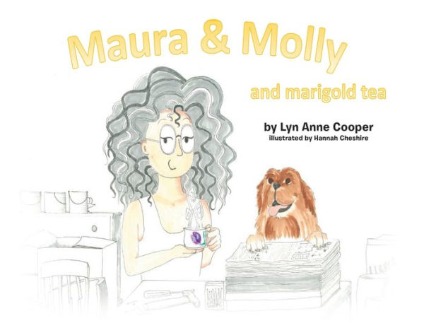 Maura And Molly And Marigold Tea
