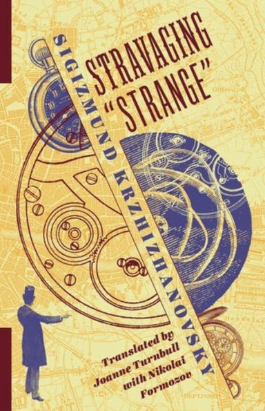 Stravaging “Strange” (Russian Library)