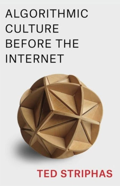 Algorithmic Culture Before The Internet