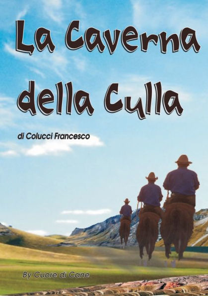 La Caverna Della Culla (Italian Edition)