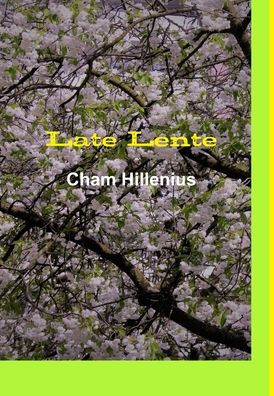 Late Lente (Dutch Edition)